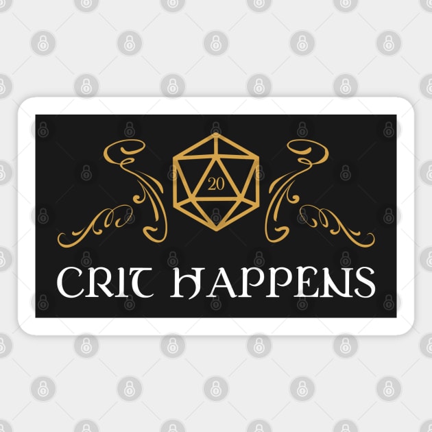 Crit Happens Dungeons Crawler and Dragons Slayer Magnet by pixeptional